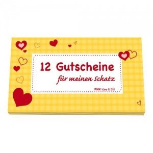 Gutscheinheft für die Liebsten "12 Gutscheine für meinen Schatz"