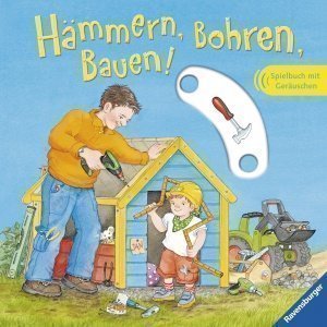 Hämmern, bohren, bauen!