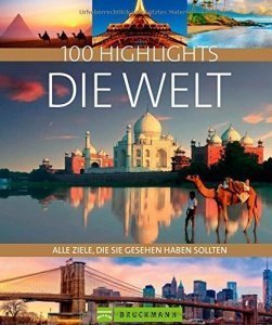 100 Highlights - Die Welt