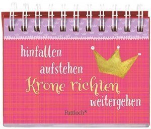 hinfallen, aufstehen, Krone richten
