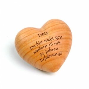 Holzherz *Du bist nicht 50...*