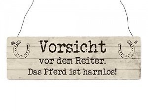 Holzschild VORSICHT VOR DEM REITER