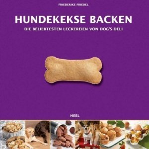 Hundekekse backen - Das Set: Buch mit drei Ausstechformen und Leckerchensäckchen in Geschenkbox (Bu