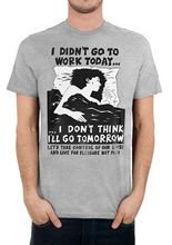 I didnt go to work today...