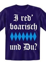 I red boarisch T-Shirt