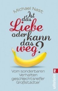 Ist das Liebe, oder kann das weg