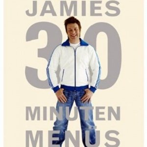 Jamies 30 Minuten Menüs. Genial geplant - blitzschnell gekocht.