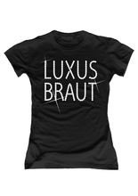 JGA Girlie Shirt Luxusbraut schwarz