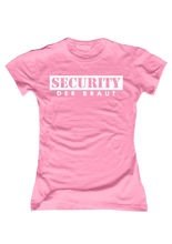 JGA Girlie Shirt Security der Braut rosa