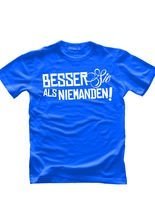 JGA T-Shirt Besser Sie als Niemanden bla