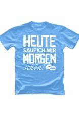 JGA T-Shirt Heute sauf ich... hellblau