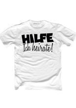 JGA T-Shirt Hilfe - Ich heirate! weiss