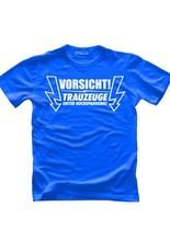 JGA T-Shirt Trauzeuge unter Hochspannung