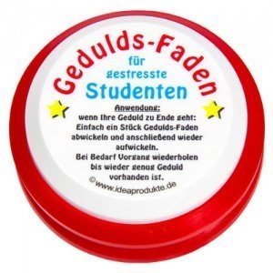 Geduldsfaden für gestresste Studenten