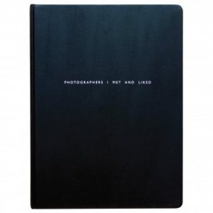 Jumbo Notizbuch Photographers I met and 