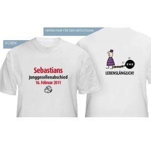 Junggesellenabschieds-T-Shirt *Lebenslän