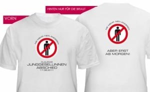 Junggesellinnenabschied T-Shirt *Nie meh