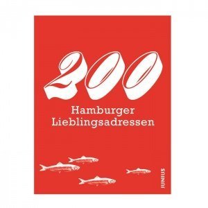 Junius Verlag 200 Hamburger Lieblingsadr