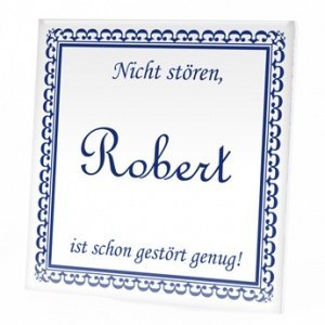 Kachel - Sprichwortkachel Keramik