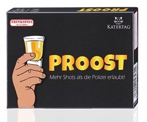 Katertag Trinkspiel PROOST
