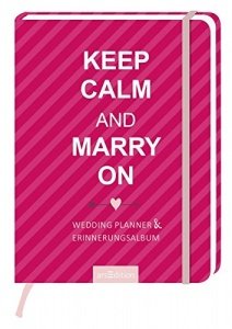 Keep Calm and Marry on: Wedding Planner 