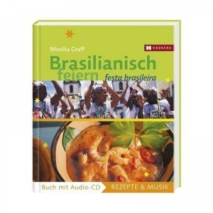 Koch-Musikbuch Brasilianisch feiern