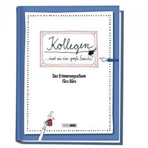Kollegen sind wie eine große Familie