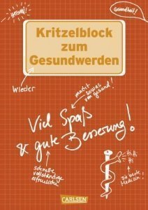 Kritzelblock zum Gesundwerden