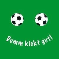 Kühlschrankmagnet Dumm kickt gut von sti