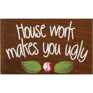 Kühlschrankmagnet "House work makes you 