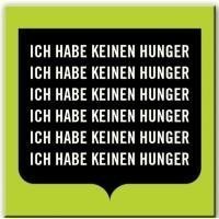 Kühlschrankmagnet Keinen Hunger von stic