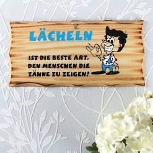 LÄCHELN ist die beste Art...