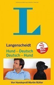 Langenscheidt Hund - Deutsch/Deutsch - Hund: Vom Hundeliebhaber zum Hundeversteher (Langenscheidt ..