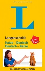 Langenscheidt Katze-Deutsch/Deutsch-Katze: Wie sag ich