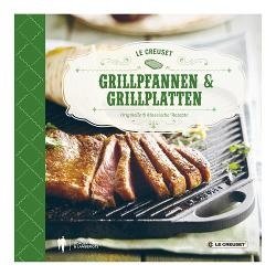 Le Creuset Zubehör Kochbuch Grillpfannen