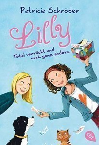 Lilly Total verrückt
