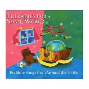 Lullabies for a small world - CD Weltmus