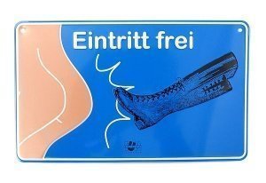 Lustiges Funschild Eintritt frei