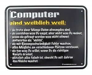 Lustiges Hinweisschild Computer sind wei