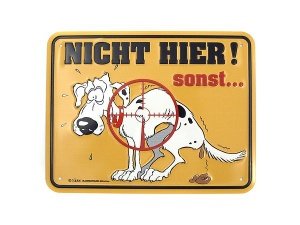 Lustiges Hinweisschild -Kackender Hund-