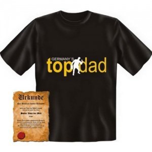T-Shirt + Urkunde: Germany-s TOPDAD