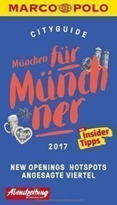 Cityguide München für Münchner