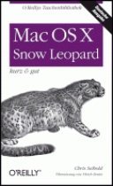 Mac O X Snow Leopard - kurz & gut