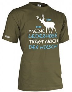 MEINE LEDERHOSEN TRÄGT NOCH DER HIRSCH