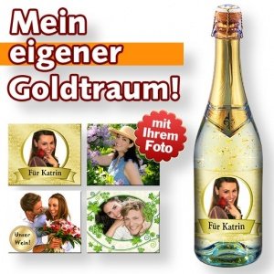 Mein eigener Foto-Goldtraum (0,75 l)