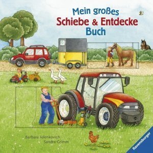 Mein großes Schiebe & Entdecke Buch