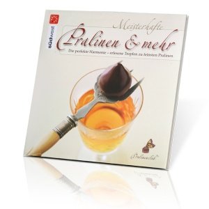 Meisterhafte Pralinen & mehr