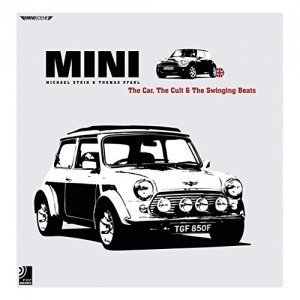 MINI - The Car, The Cult and The Swingin