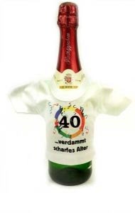 Mini T-shirt für Flaschen: 40 - verdammt