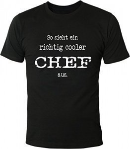 T-Shirt So sieht ein richtig cooler Chef aus